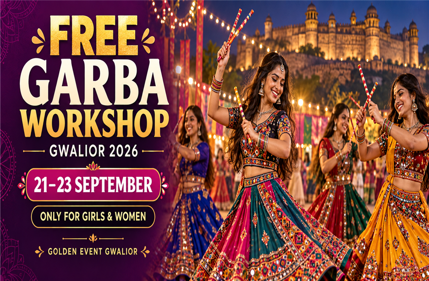 Free Garba Workshop in Gwalior 2026: Girls और Women के लिए शानदार मौका